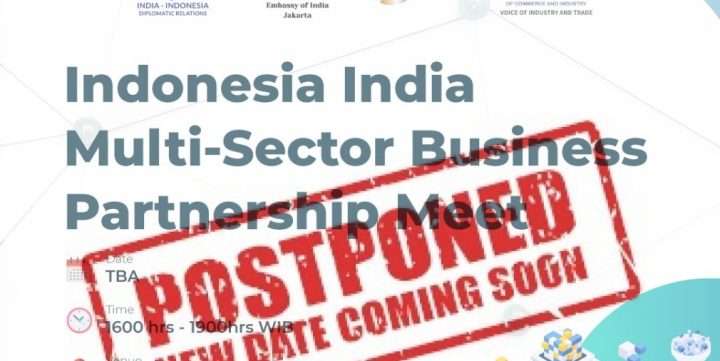 POSTPONED: IIBF Multi-Sector Business Partnership Meet India-Indonesia